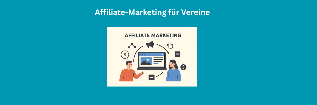 Affiliate Marketing für Vereine